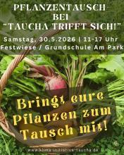 Plakat zum Pflanzentausch bei Taucha trifft sich